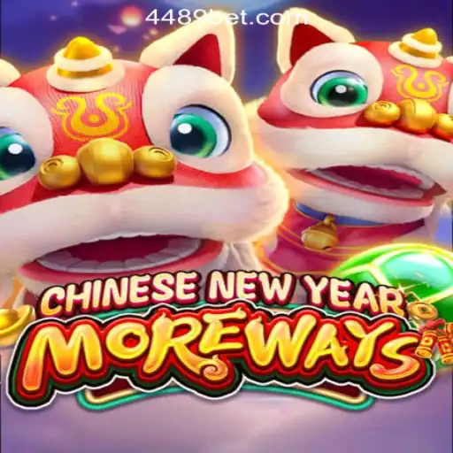 CHINESENEWYEARMOREWAYS: An Exciting Slot Adventure at 448bet.com